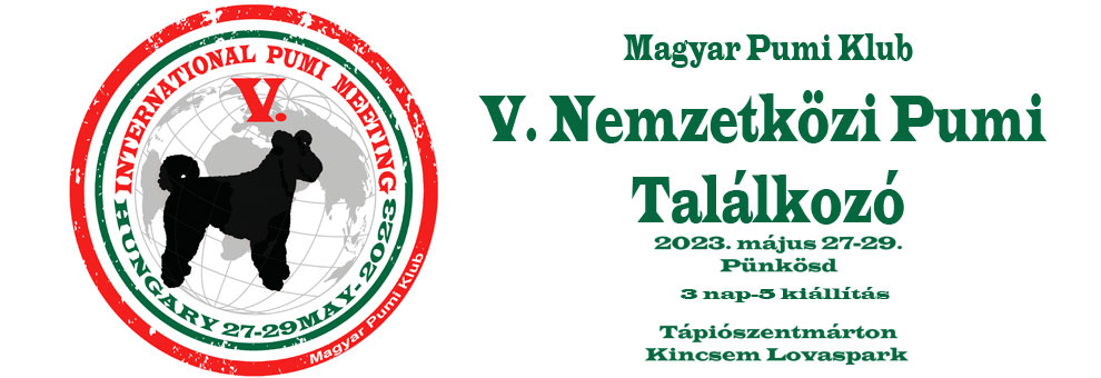 V.International Pumi Meeting 2.nap Dupla Klubkiállítás,Tápiószentmárton