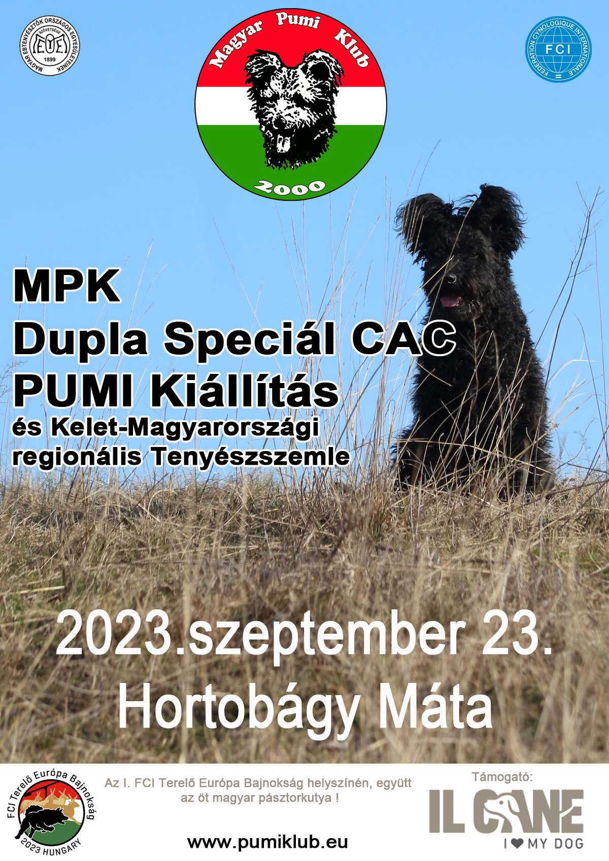 Dupla CAC és Kelet-Magyarországi regionális Tenyészszemle (Terelőkutya EB helyszíne)
